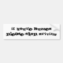 Wenn Sie BuzzedPlease Endfahren sind Auto Sticker