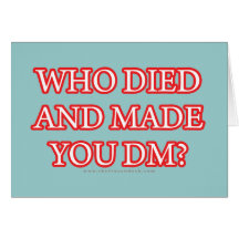 Wer starb und machte Sie DM? Karte