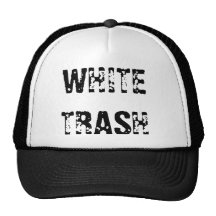 WHITE TRASH CAP