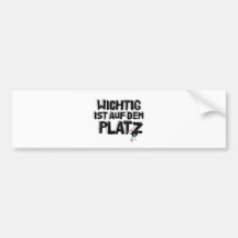 wichtig ist auf-DM platz Autosticker
