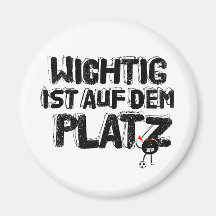 wichtig ist auf-DM platz Kühlschrankmagnete