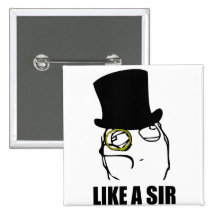 Wie ein Sir Monocle Rage Face Meme Anstecknadel