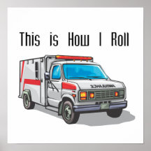 Wie ich Krankenwagen rolle Plakate