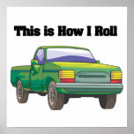Wie ich rolle (Lieferwagen-LKW) Plakate