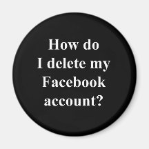 Wie lösche ich mein Facebook Konto? Magnete