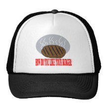 Wie tun Sie, mögen Sie Ihren Burger Netzcap