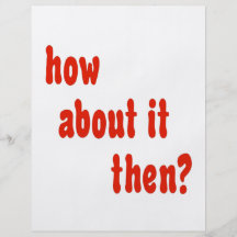 Wie über es dann? individuelle flyer