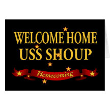 Willkommenes Zuhause USS Shoup Karten