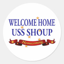 Willkommenes Zuhause USS Shoup Runder Sticker