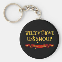 Willkommenes Zuhause USS Shoup Schlüsselanhänger