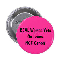 WIRKLICHE Frauen-Abstimmung auf IssuesNOT Geschlec Anstecknadelbutton