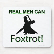 Wirkliche Männer können Foxtrot Mauspad
