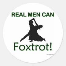 Wirkliche Männer können Foxtrot Runder Aufkleber