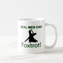 Wirkliche Männer können Foxtrot Tasse