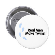 Wirkliche Männer machen Zwillinge (Jungen) Buttons