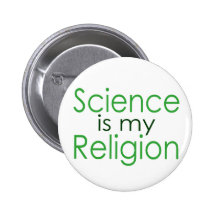 Wissenschaft ist meine Religion Button