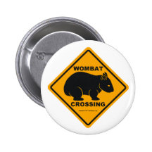 Wombat Überfahrt-Zeichen Anstecknadelbutton