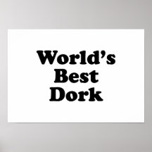 World's Best Dork Print