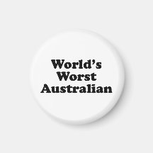 World's Worst Australian Fridge Magnet