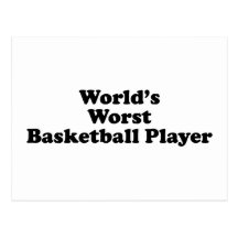 World's Worst Basketball Player Postcards