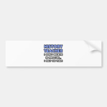 Wunder und Geschichtslehrer Auto Sticker