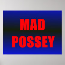 WÜTENDES POSSEY 1 PLAKATE