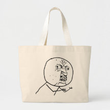 y u kein Rasereigesichts-Comic lol rofl Tasche