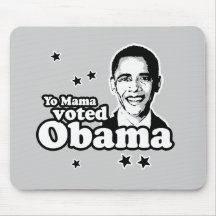 Yo Mutter wählte Obama-T-Shirt Mauspads
