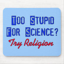 Zu dumm für Wissenschaft Mousepads