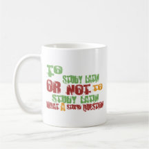 Zu Latein studieren Kaffeetasse