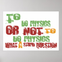 Zu Physik tun Posterdruck
