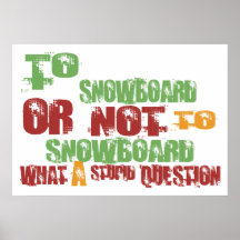 Zum Snowboard Posterdruck