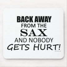 Zurück weg von dem Saxophon Mousepad