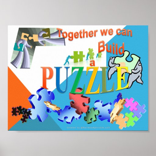 Zusammen können wir ein Puzzlespiel machen Posterdrucke