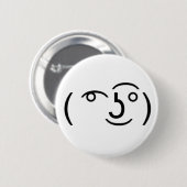 (͡°͜ʖ͡°) das ein gruseliger Emoticon Button (Vorne & Hinten)