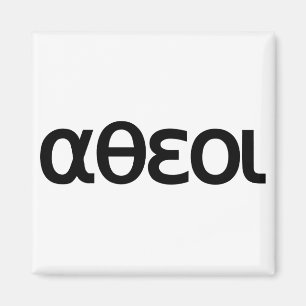 αθεοι (Atheoi) Magnet