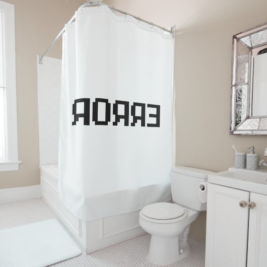 Я Я Я Ǝ | FEHLER DUSCHVORHANG (Beispiel)