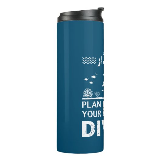 البحر غدار / Plan Your Dive. Dive Your Plan Thermosbecher (Nach links gedreht)