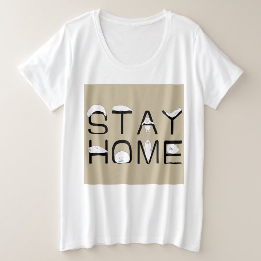 アザラシと一緒に家にいよう(STAY HOME WITH SEAL) GROßE GRÖßE T-Shirt (Design vorne)