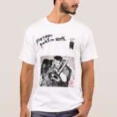 水墨画家であり詩人の「松元えるく」オリジナルTシャツです。 T-Shirt (Vorderseite)