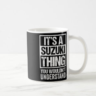 鈴 木 字 ein Suzuki-Ding, das Sie nicht verstehen wür Kaffeetasse