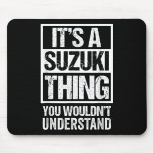 鈴 木 字 ein Suzuki-Ding, das Sie nicht verstehen wür Mousepad