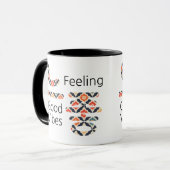 느 좋 Gefühl Good Vibes Tasse (Vorderseite Links)