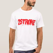 2STROKE BIKE ENGINE MOTORCYCLE T-Shirt (Vorderseite)