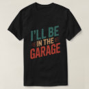 Suche nach garage tshirts Handyfrau