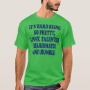 Suche nach talent tshirts Lustige sprüche