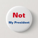 Suche nach nicht mein präsident buttons Antitrumpf