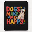 Suche nach glücklicher hund mousepads Jede person