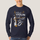 Suche nach geige tshirts Violine