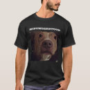 Suche nach schutzhunde tshirts Jede person